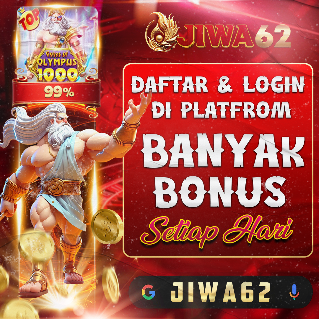 JIWA62 : Daftar & Login Di Platform Banyak Bonus Setiap Hari
